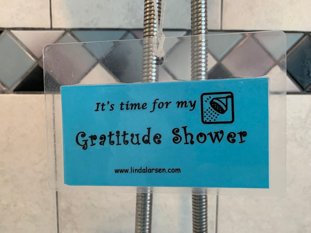 Linda Larsen's Gratitude Shower Reminder