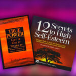 True Power and 12 Secrets to High Self Esteem Products